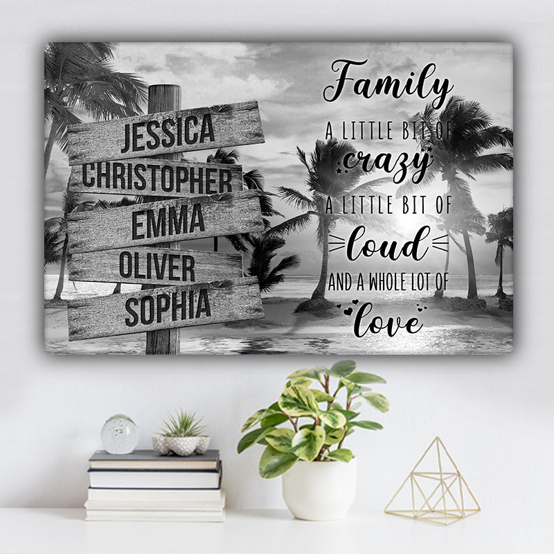 Beach and Palm Trees V1 Family "Crazy, Loud, Love" Names Premium Canvas